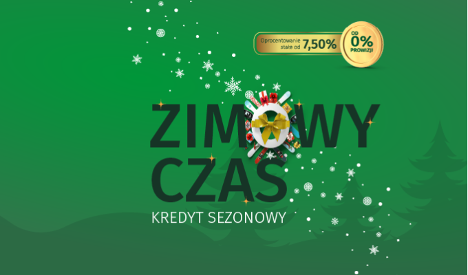 Baner Kredyt sezonowy Zimowy Czas. Oprocentowanie stałe od 7,50 %. Od 0 % prowizji.